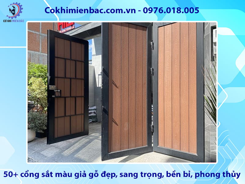 50+ cổng sắt màu giả gỗ đẹp, sang trọng, bền bỉ, phong thủy 50+ cổng sắt màu giả gỗ đẹp, sang trọng, bền bỉ, phong thủy
