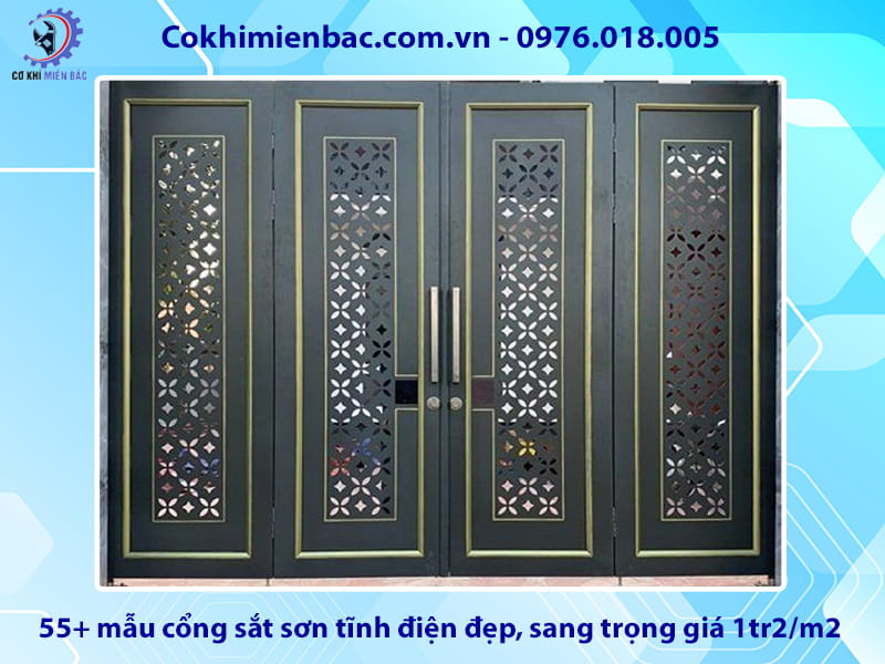 55+ mẫu cổng sắt sơn tĩnh điện đẹp, sang trọng giá 1tr2/m2