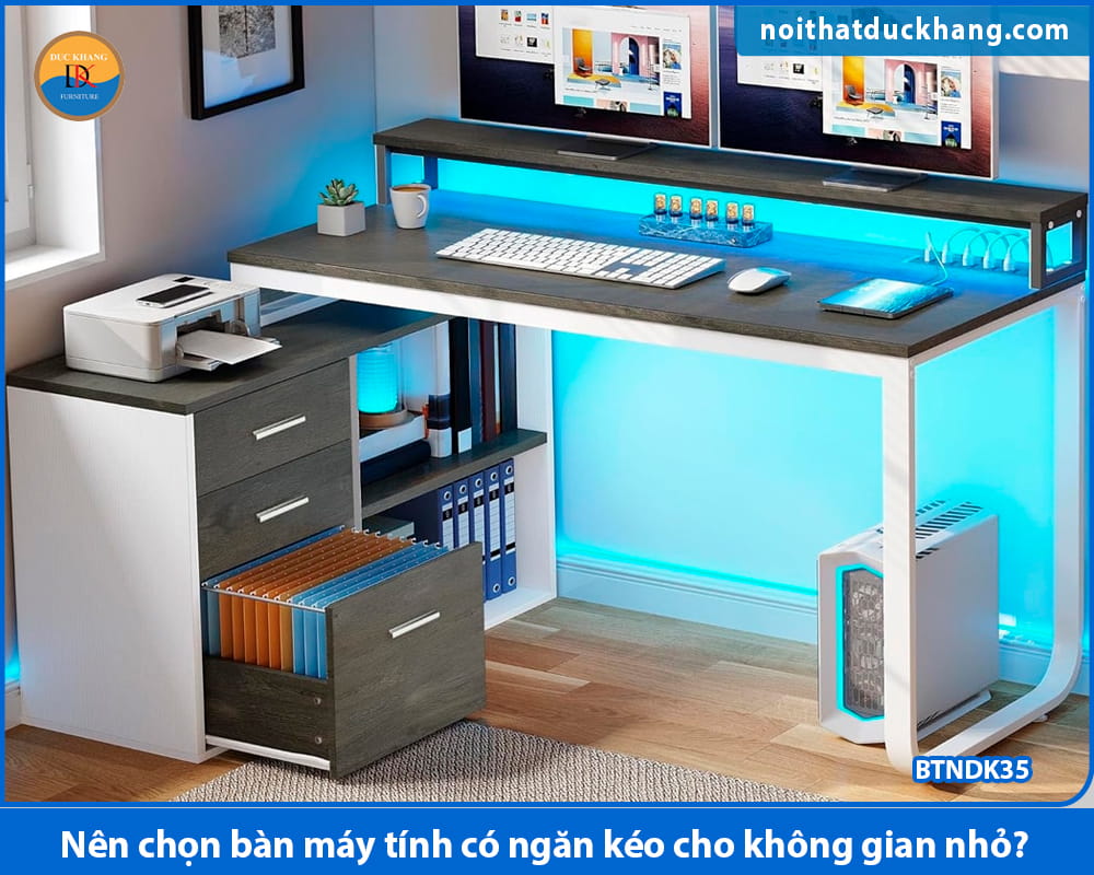 Nên chọn bàn máy tính có ngăn kéo cho không gian nhỏ?