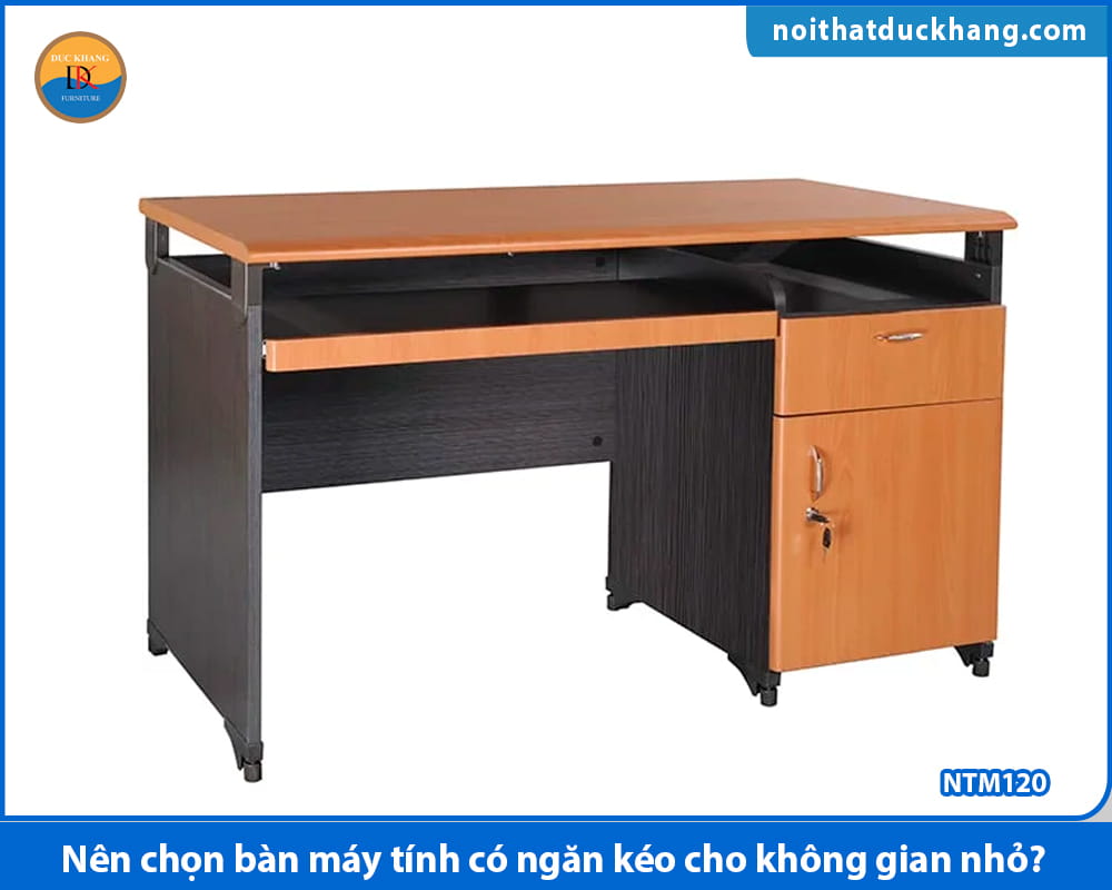 Nên chọn bàn máy tính có ngăn kéo cho không gian nhỏ?