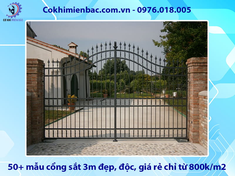 50+ mẫu cổng sắt 3m đẹp, độc, giá rẻ chỉ từ 800k/m2