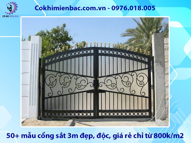 50+ mẫu cổng sắt 3m đẹp, độc, giá rẻ chỉ từ 800k/m2