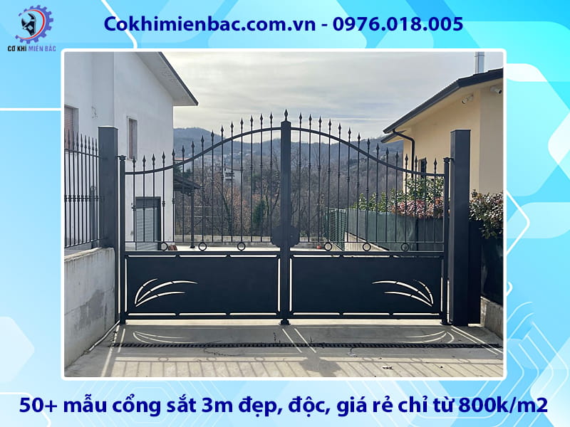 50+ mẫu cổng sắt 3m đẹp, độc, giá rẻ chỉ từ 800k/m2