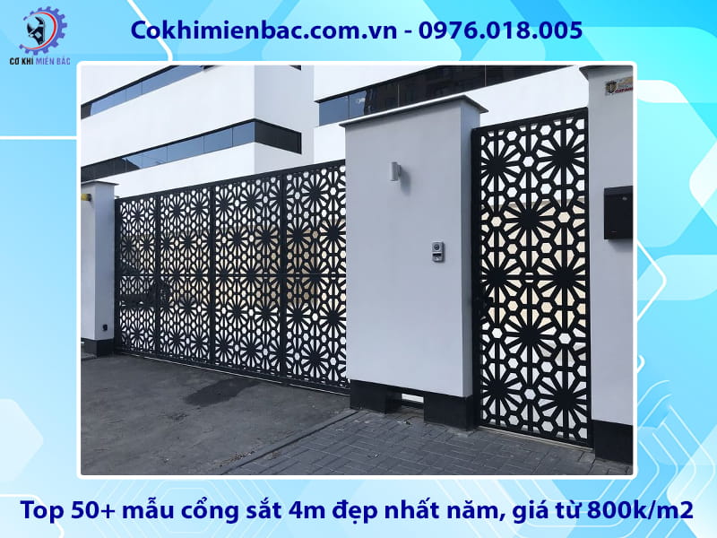 Top 50+ mẫu cổng sắt 4m đẹp nhất năm, giá từ 800k/m2