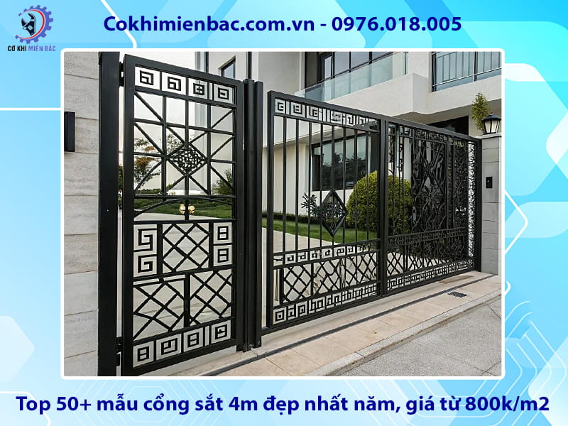 Top 50+ mẫu cổng sắt 4m đẹp nhất năm, giá từ 800k/m2