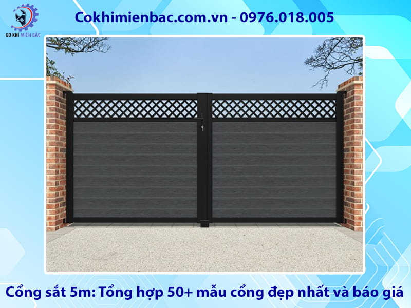 Cổng sắt 5m: Tổng hợp 50+ mẫu cổng đẹp nhất và báo giá
