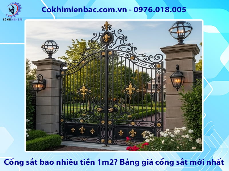 Cổng sắt bao nhiêu tiền 1m2? Bảng giá cổng sắt mới nhất
