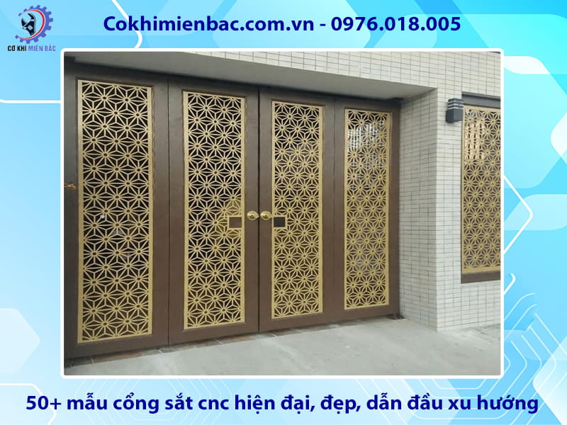 50+ mẫu cổng sắt cnc hiện đại, đẹp, dẫn đầu xu hướng