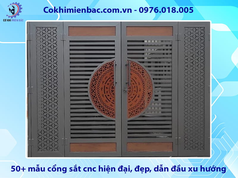 50+ mẫu cổng sắt cnc hiện đại, đẹp, dẫn đầu xu hướng