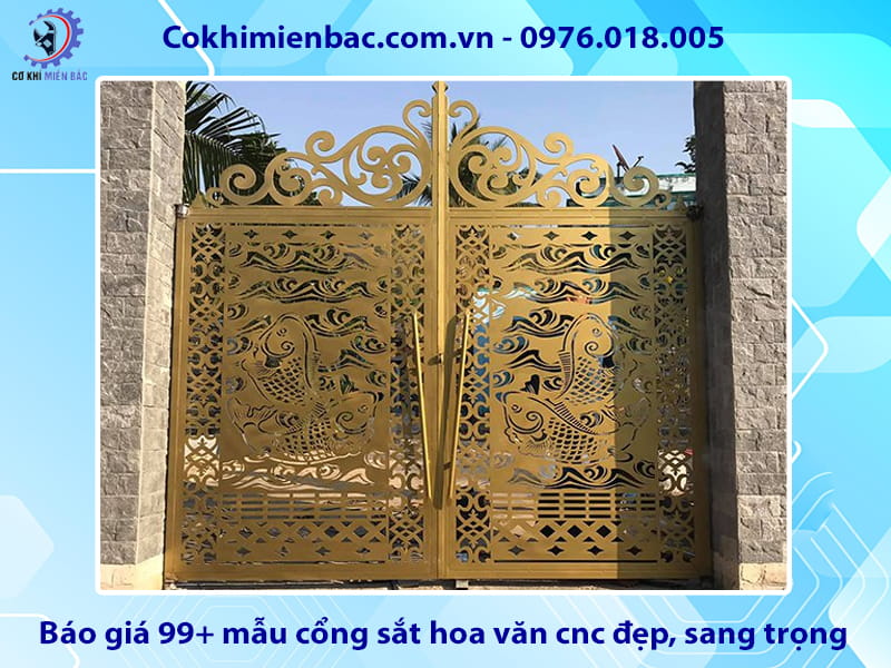 Báo giá 99+ mẫu cổng sắt hoa văn cnc đẹp, sang trọng