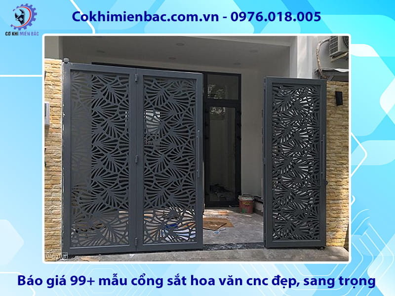 Báo giá 99+ mẫu cổng sắt hoa văn cnc đẹp, sang trọng