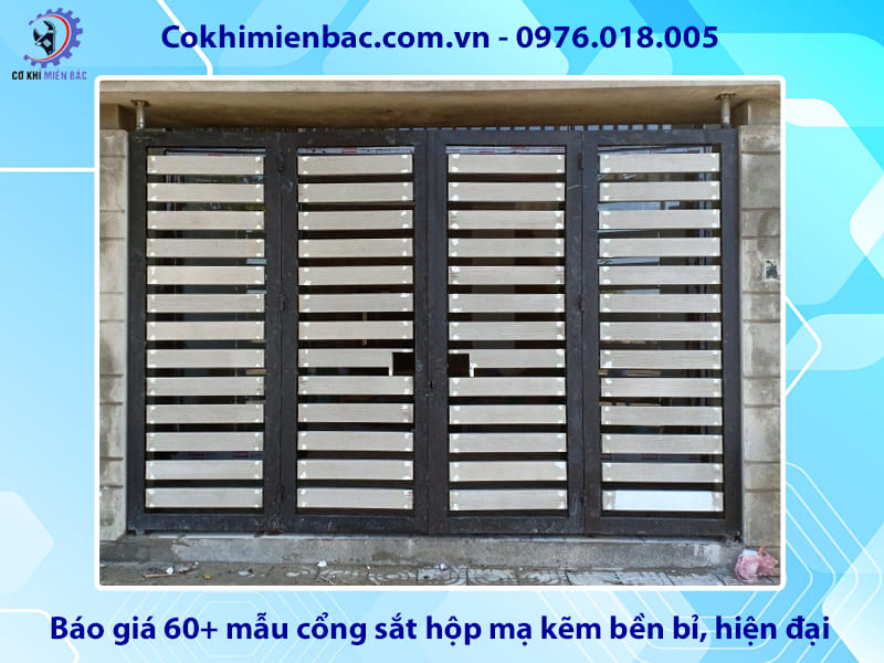 Báo giá 60+ mẫu cổng sắt hộp mạ kẽm bền bỉ, hiện đại 2026