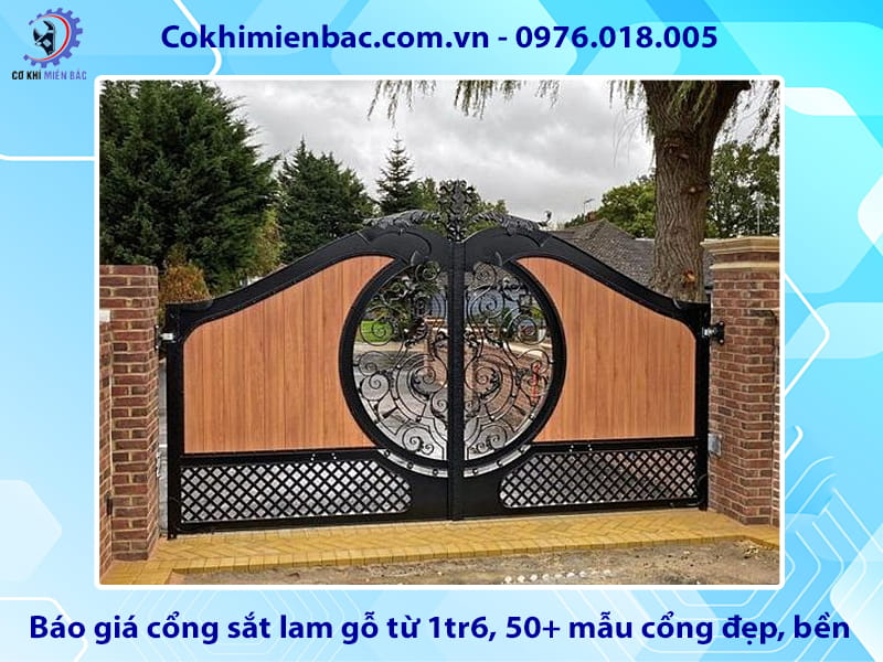 Báo giá cổng sắt lam gỗ từ 1tr6, 50+ mẫu cổng đẹp, bền