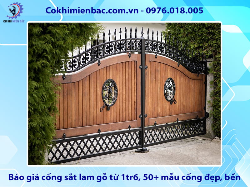 Báo giá cổng sắt lam gỗ từ 1tr6, 50+ mẫu cổng đẹp, bền