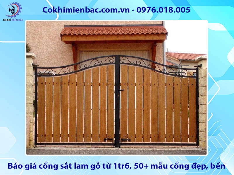Báo giá cổng sắt lam gỗ từ 1tr6, 50+ mẫu cổng đẹp, bền