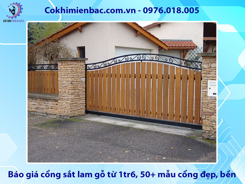 Báo giá cổng sắt lam gỗ từ 1tr6, 50+ mẫu cổng đẹp, bền