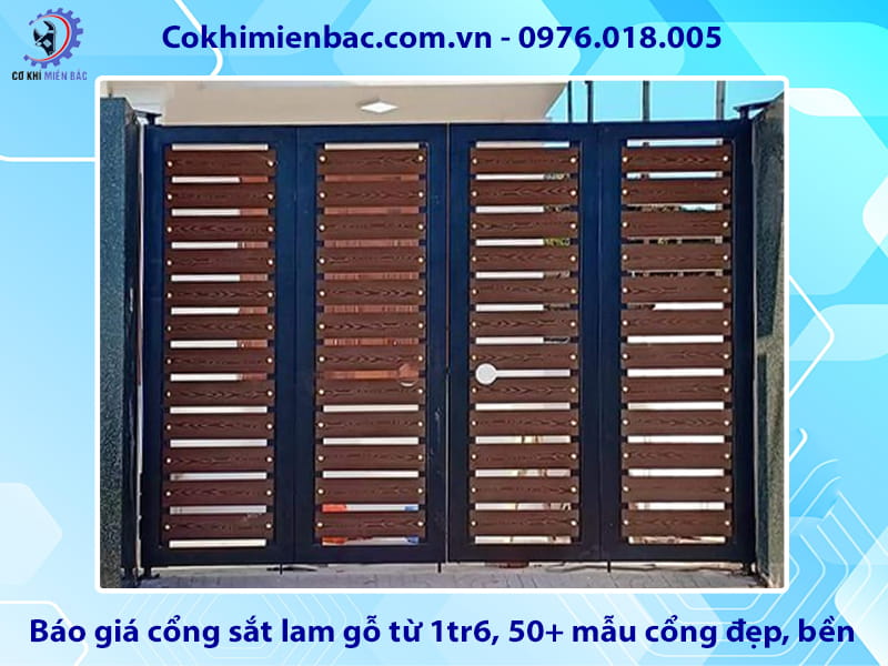 Báo giá cổng sắt lam gỗ từ 1tr6, 50+ mẫu cổng đẹp, bền