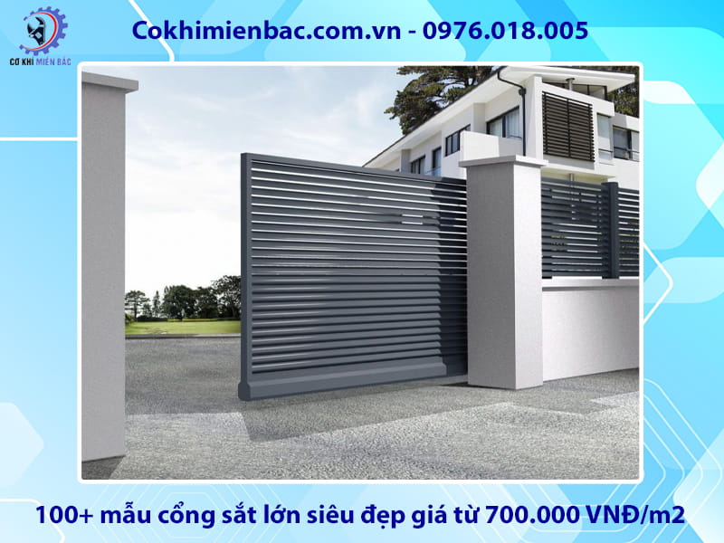 100+ mẫu cổng sắt lớn siêu đẹp giá từ 700.000 VNĐ/m2