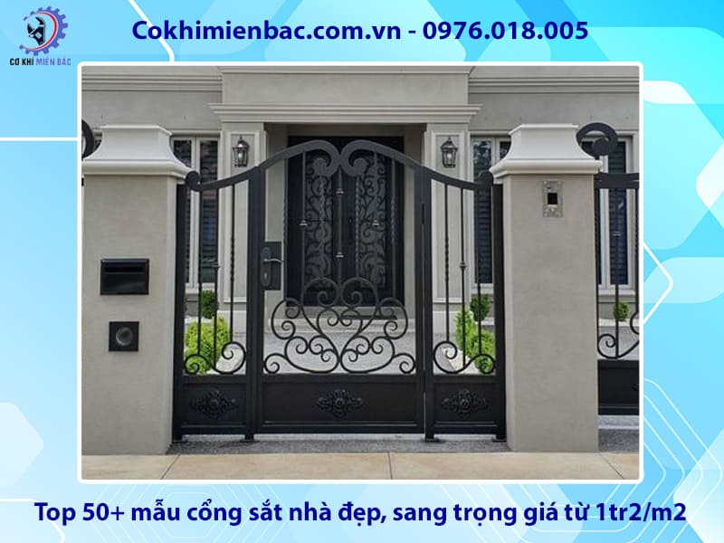 Top 50+ mẫu cổng sắt nhà đẹp, sang trọng giá từ 1tr2/m2 Top 50+ mẫu cổng sắt nhà đẹp, sang trọng giá từ 1tr2/m2