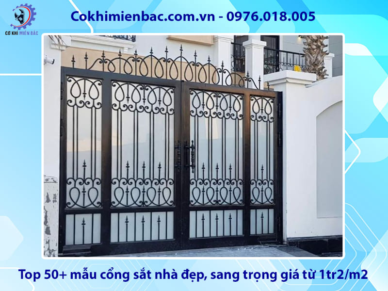 Top 50+ mẫu cổng sắt nhà đẹp, sang trọng giá từ 1tr2/m2 Top 50+ mẫu cổng sắt nhà đẹp, sang trọng giá từ 1tr2/m2