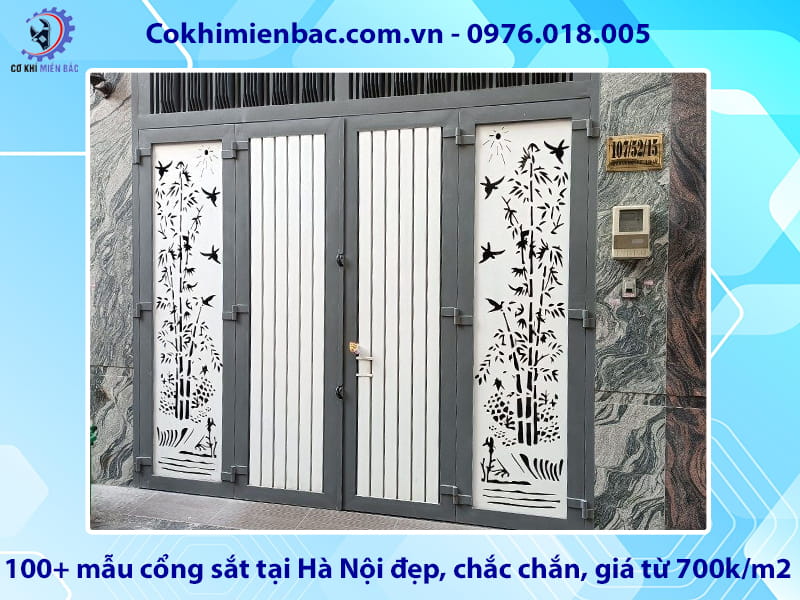 100+ mẫu cổng sắt tại Hà Nội đẹp, chắc chắn, giá từ 700k/m2