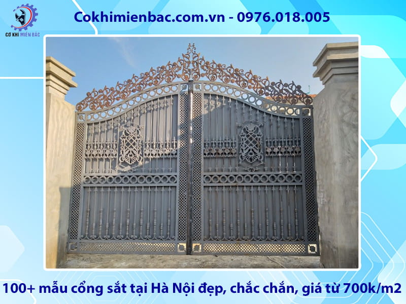 100+ mẫu cổng sắt tại Hà Nội đẹp, chắc chắn, giá từ 700k/m2