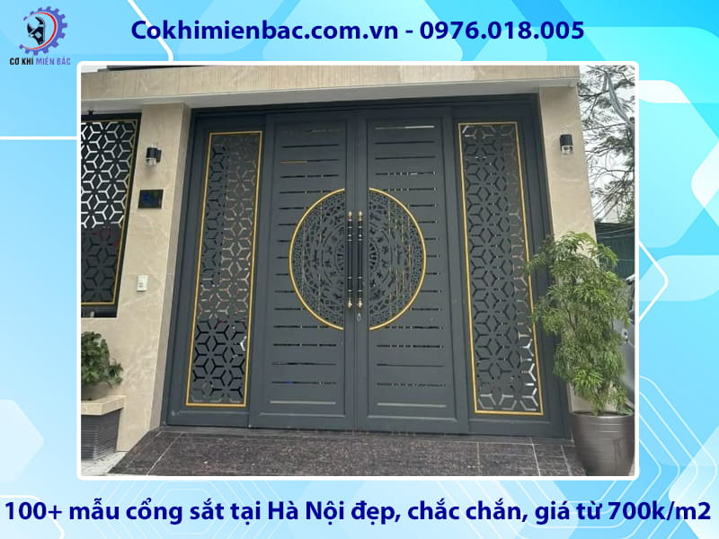 100+ mẫu cổng sắt tại Hà Nội đẹp, chắc chắn, giá từ 700k/m2