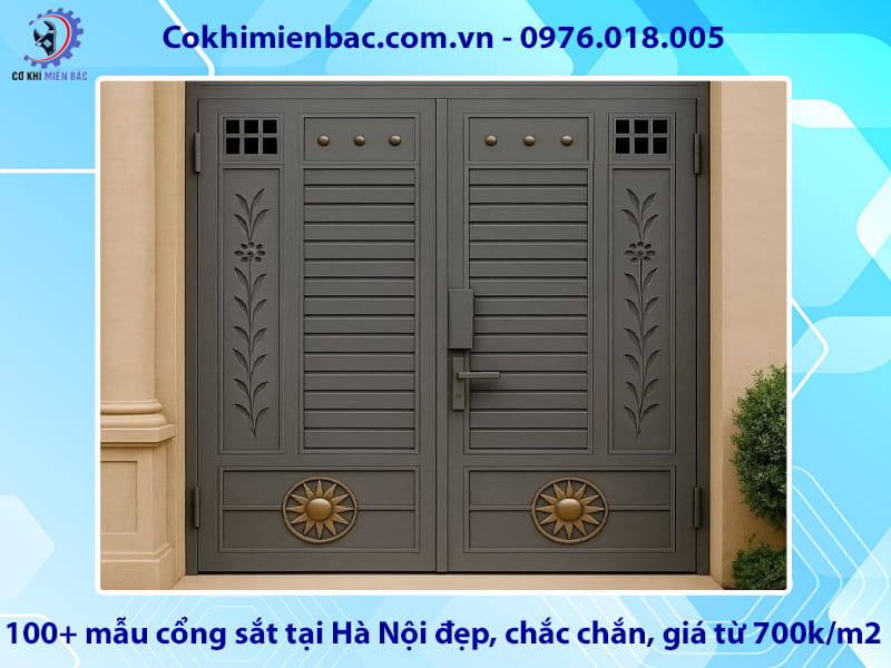 100+ mẫu cổng sắt tại Hà Nội đẹp, chắc chắn, giá từ 700k/m2