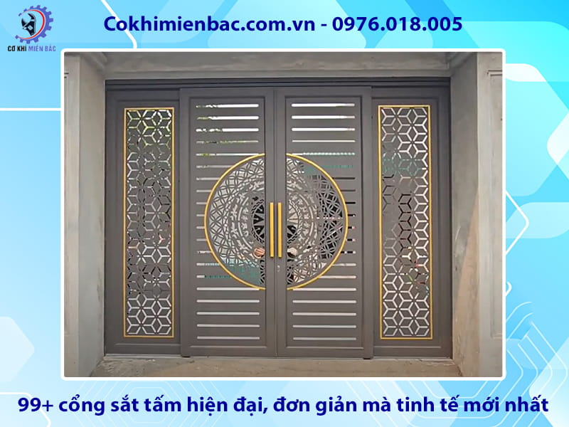 99+ cổng sắt tấm hiện đại, đơn giản mà tinh tế mới nhất