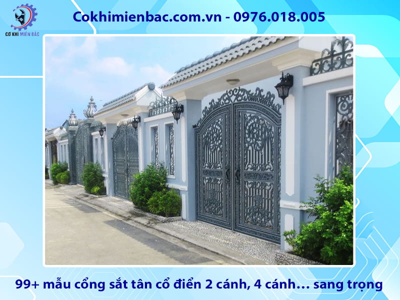 99+ mẫu cổng sắt tân cổ điển 2 cánh, 4 cánh… sang trọng 99+ mẫu cổng sắt tân cổ điển 2 cánh, 4 cánh… sang trọng