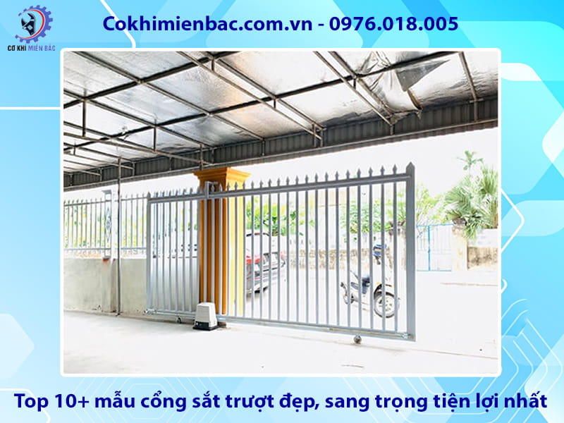 Top 10+ mẫu cổng sắt trượt đẹp, sang trọng tiện lợi nhất Top 10+ mẫu cổng sắt trượt đẹp, sang trọng tiện lợi nhất