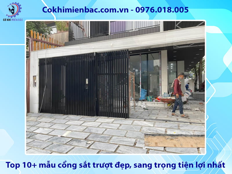 Top 10+ mẫu cổng sắt trượt đẹp, sang trọng tiện lợi nhất
