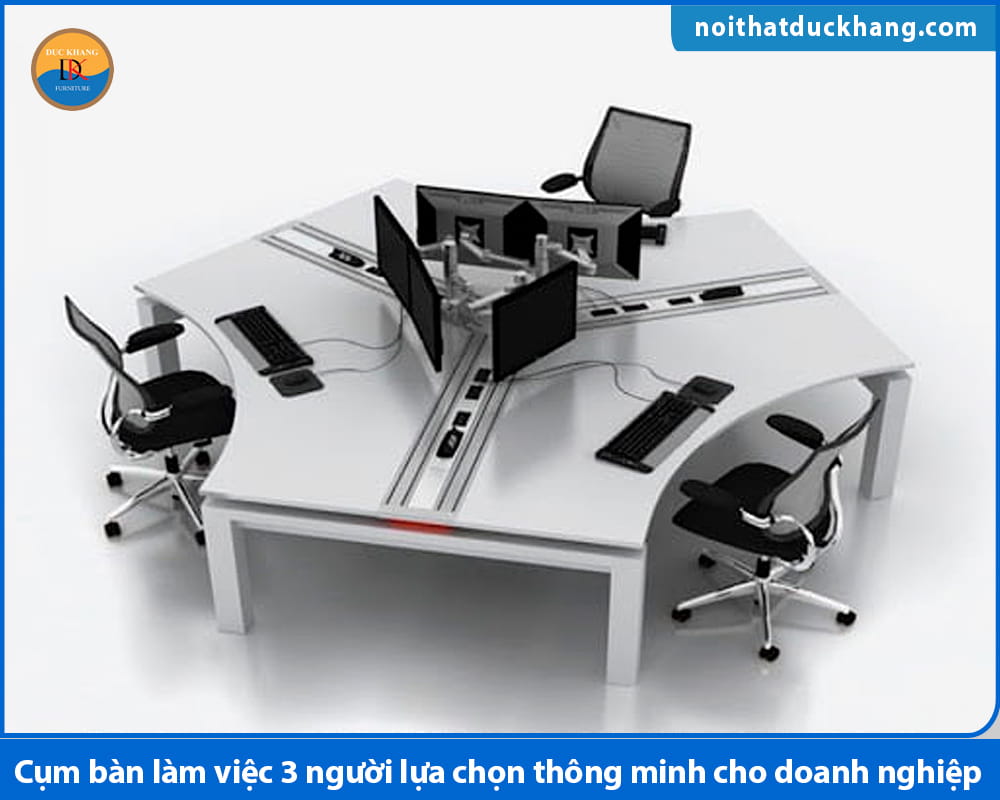 Cụm bàn làm việc 3 người lựa chọn thông minh cho doanh nghiệp