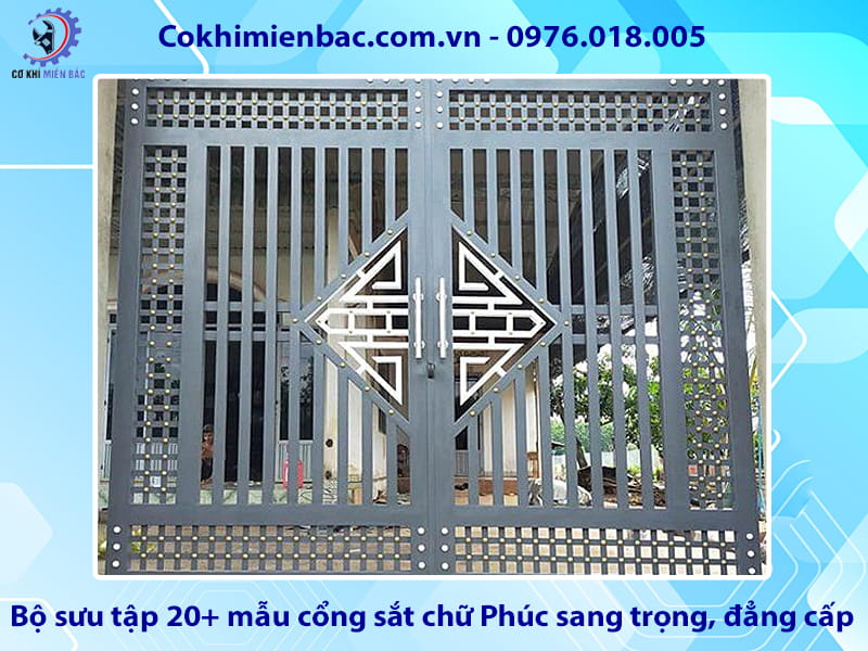 Bộ sưu tập 20+ mẫu cổng sắt chữ Phúc sang trọng, đẳng cấp
