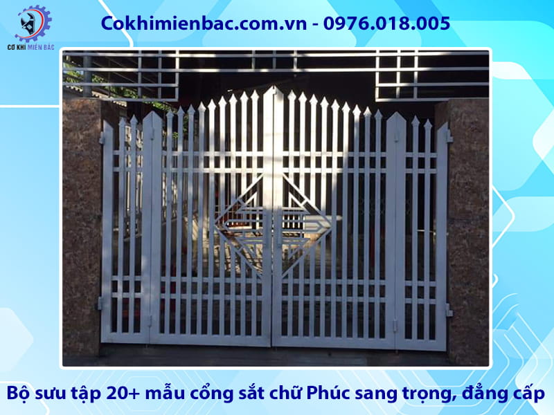 Bộ sưu tập 20+ mẫu cổng sắt chữ Phúc sang trọng, đẳng cấp