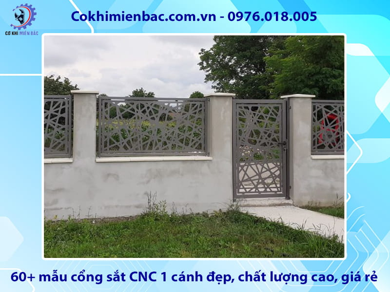 60+ mẫu cổng sắt CNC 1 cánh đẹp, chất lượng cao, giá rẻ
