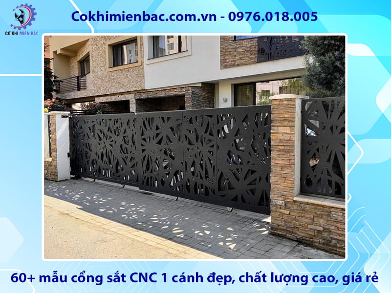 60+ mẫu cổng sắt CNC 1 cánh đẹp, chất lượng cao, giá rẻ