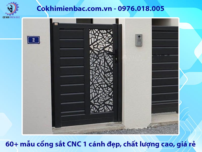 60+ mẫu cổng sắt CNC 1 cánh đẹp, chất lượng cao, giá rẻ
