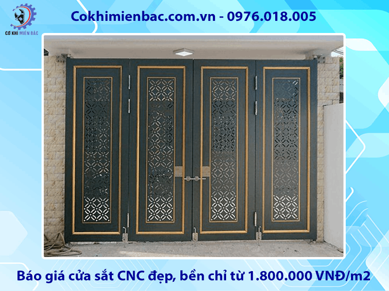 Báo giá cửa sắt CNC đẹp, bền chỉ từ 1.800.000 VNĐ/m2