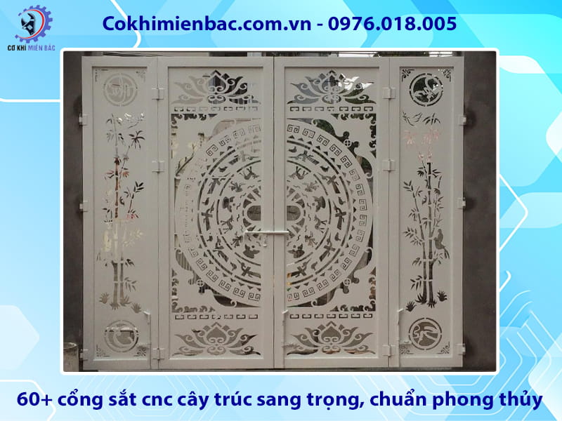 60+ cổng sắt cnc cây trúc sang trọng, chuẩn phong thủy
