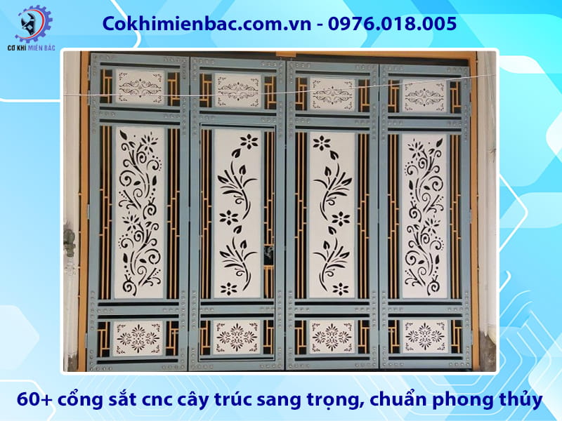60+ cổng sắt cnc cây trúc sang trọng, chuẩn phong thủy
