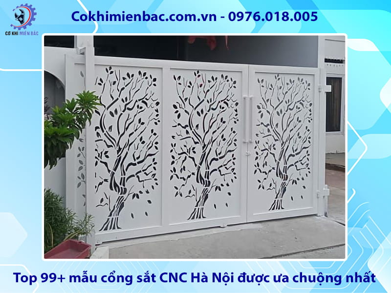 Top 99+ mẫu cổng sắt CNC Hà Nội được ưa chuộng nhất