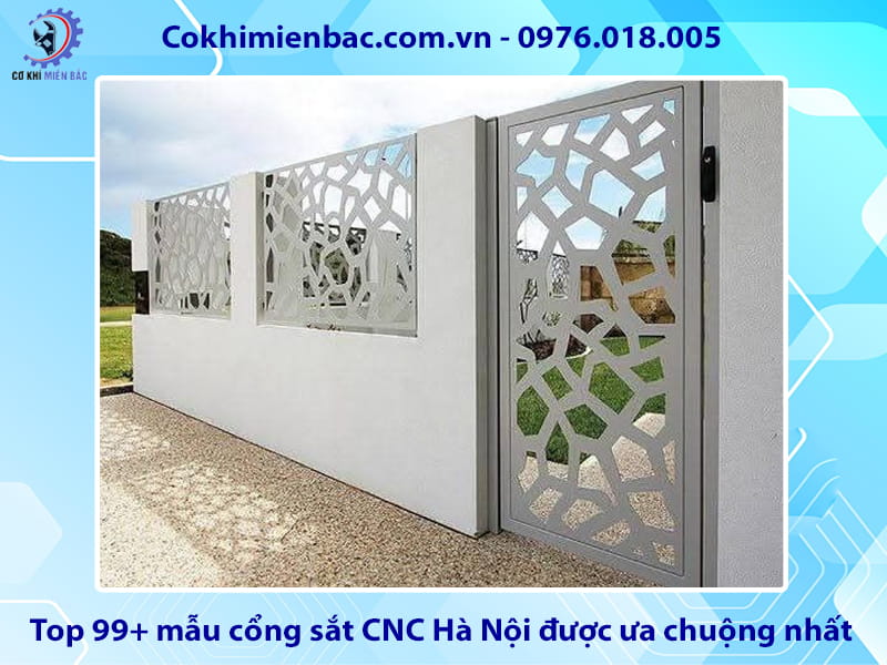 Top 99+ mẫu cổng sắt CNC Hà Nội được ưa chuộng nhất