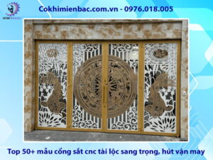 Top 50+ mẫu cổng sắt cnc tài lộc sang trọng, hút vận may