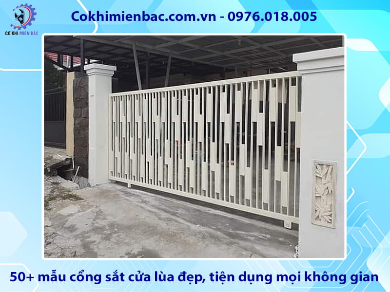 Top 50+ mẫu cổng sắt cửa lùa đẹp, tiện dụng mọi không gian