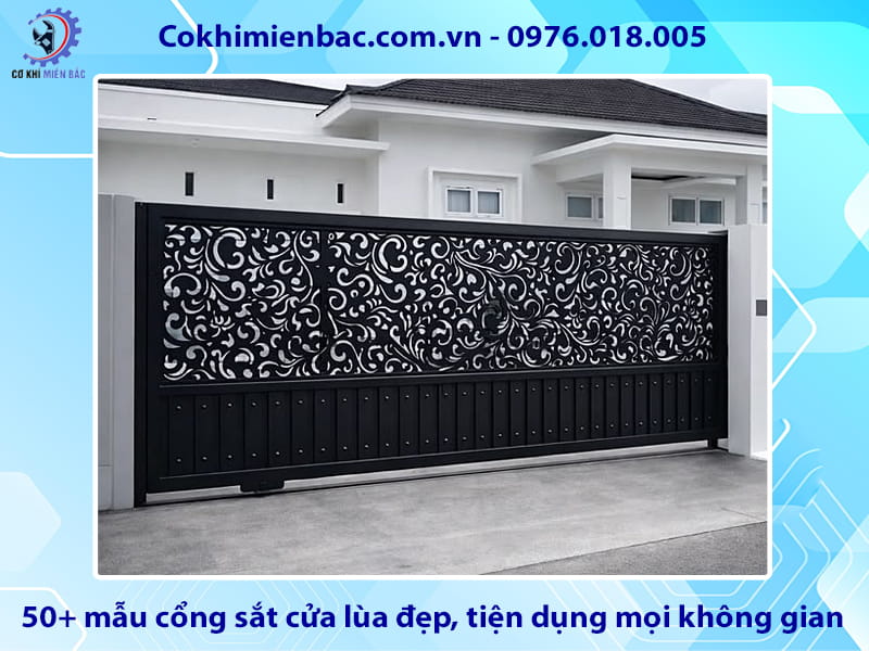 Top 50+ mẫu cổng sắt cửa lùa đẹp, tiện dụng mọi không gian