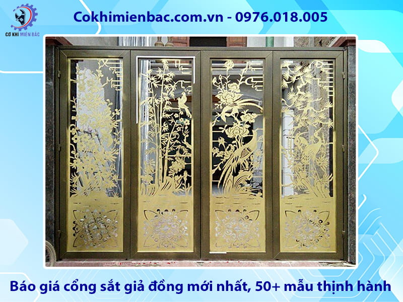 Báo giá cổng sắt giả đồng mới nhất, 50+ mẫu thịnh hành