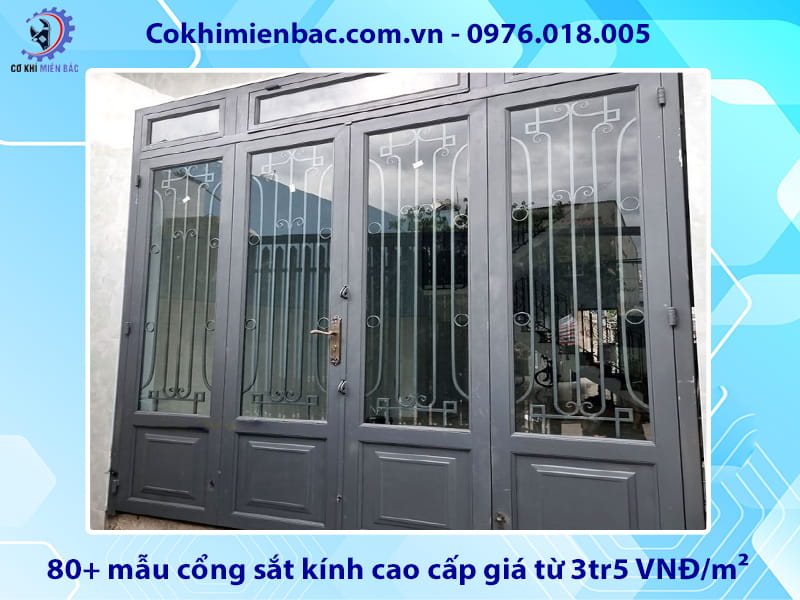 80+ mẫu cổng sắt kính cao cấp giá từ 3tr5 VNĐ/m²