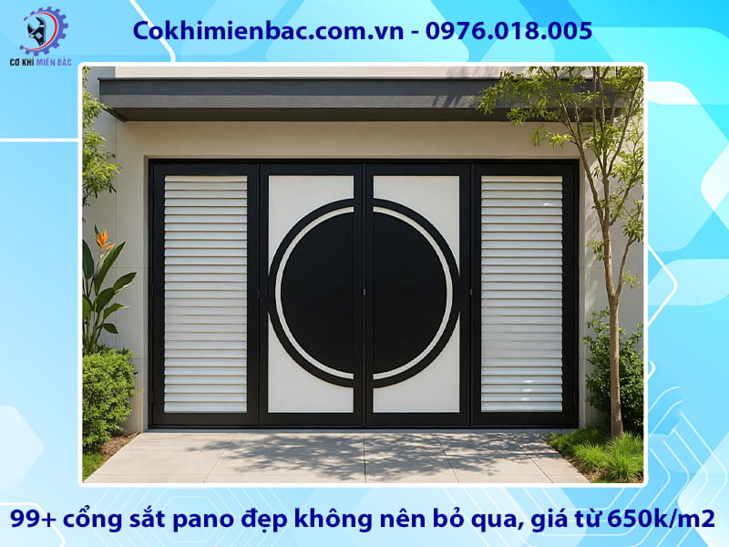 99+ cổng sắt pano đẹp không nên bỏ qua, giá từ 650k/m2
