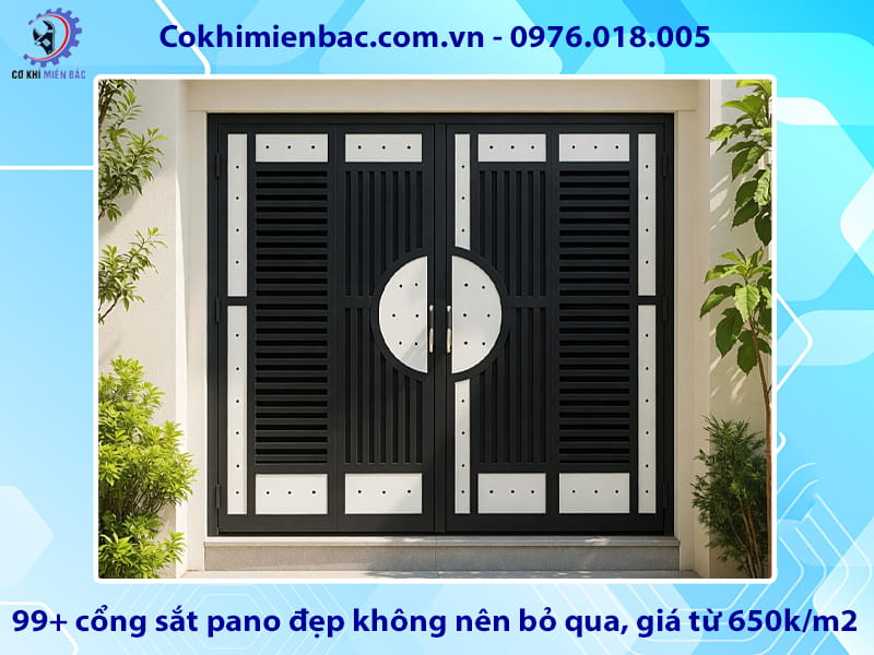 99+ cổng sắt pano đẹp không nên bỏ qua, giá từ 650k/m2